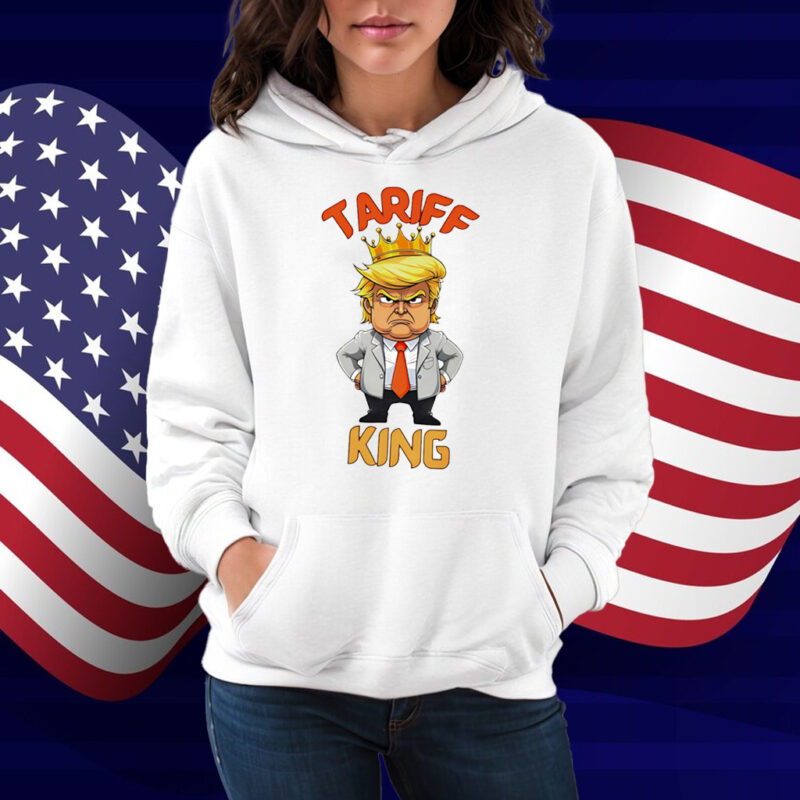 Donald Trump Tariff King caricature Shirt