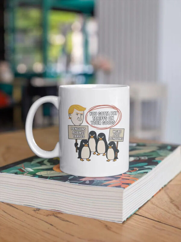 Heard Island, Penguins Tariffs mug, Against Tariffs Mug